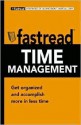 Time Management: Get Organized and Accomplish More in Less Time - Leslie Bolton, Bob Adams Publishers