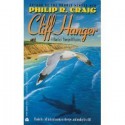 Cliff Hanger (Martha's Vineyard Mystery #4) - Philip R. Craig