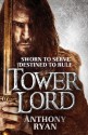 Tower Lord - Anthony Ryan