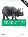 JavaScript: The Definitive Guide: The Definitive Guide - David Flanagan