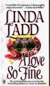 A Love So Fine - Linda Ladd