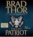 The Last Patriot - Brad Thor, Armand Schultz