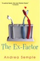 The Ex-Factor - Andrea Semple