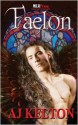 Faelon - A.J. Kelton