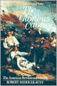 The Glorious Cause: The American Revolution, 1763-1789 (Oxford History of the United States) - Robert Middlekauff