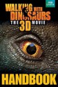 Walking with Dinosaurs Handbook - Calliope Glass