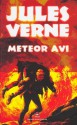 Meteor Avı - Jules Verne, Özel Aydın