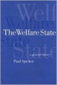 The Welfare State: A General Theory - Paul Spicker