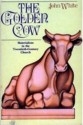 The golden cow: Materialism in the twentieth-century church - John White