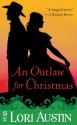 An Outlaw for Christmas - Lori Austin, Lori Handeland