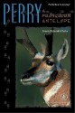 Perry: A Pronghorn Antelope - Bonnie Highsmith Taylor