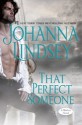 That Perfect Someone ( A Malory Novel, #10) - Johanna Lindsey, Laural Merlington