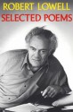 Selected Poems - Robert Lowell