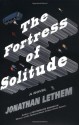 The Fortress of Solitude: A Novel - Jonathan Lethem