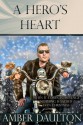 A Hero's Heart - Amber Daulton