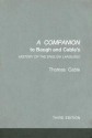 A Companion to Baugh and Cable's History of the English Language - Thomas Cable