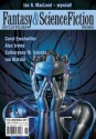 Fantasy & Science Fiction. Edycja Polska, #5 (Wiosna 2011) - Michael John Harrison, Ian Watson, Ian R. MacLeod, Paweł Majka, Carol Emshwiller, Catherynne M. Valente, Robert Reed, Alex Irvine, Redakcja Fantasy & Science Fiction