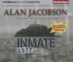 Inmate 1577 - Alan Jacobson, Christina Traister