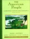 The American People: Creating A Nation And A Society - Gary B. Nash