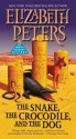 The Snake, the Crocodile, and the Dog - Elizabeth Peters