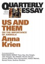 Us and Them: On the Importance of Animals - Anna Krien