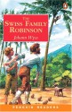 The Swiss Family Robinson [Level 3] - Madeleine Du Vivier, Johann David Wyss, Mark Peppe