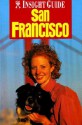 Insight Guide San Francisco (Insight Guides San Francisco) - Insight Guides