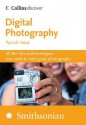 Digital Photography (Collins Discover) - Patrick Hook