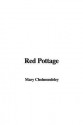 Red Pottage - Mary Cholmondeley