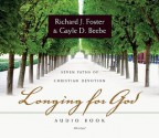 Longing for God Audio Book - Richard J. Foster, Gayle D. Beebe