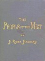 The People of the Mist - H. Rider Haggard