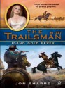 Idaho Gold Fever (The Trailsman #327) - Jon Sharpe