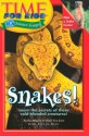 Time For Kids: Snakes! - Lisa Jo Rudy