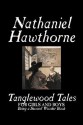 Tanglewood Tales - Nathaniel Hawthorne