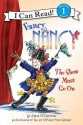 Fancy Nancy: The Show Must Go On: I Can Read Level 1 (I Can Read Book 1) - Jane O'Connor, Robin Preiss Glasser