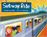 Subway Ride - Heather Lynne Miller, Sue Rama