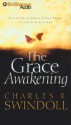 Grace Awakening (Mp3) (Abr.) - Charles R. Swindoll, Richard Fredricks