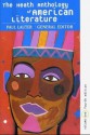 The Heath Anthology of American Literature, Volume 1 - Paul Lauter, Richard Yarborough, King-Kok Cheung, Linda Wagner-Martin, Wendy Martin, Andrew Wiget, Jackson R. Bryer, Charles Molesworth, Raymund Paredes, Anne Jones, Sandra A. Zagarell, James Kyung-Jin Lee, Ivy T. Schweitzer