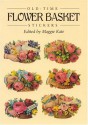 Old-Time Flower Basket Stickers: 16 Pressure-Sensitive Designs (Dover Stickers) - Maggie Kate