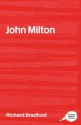 John Milton (Routledge Guides to Literature) - Richard Bradford