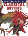 Classical Myths (Monsters & Myths) - Gerrie McCall, Lisa Regan