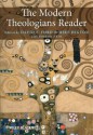 The Modern Theologians Reader - David F. Ford, Mike Higton, Simeon Zahl