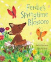 Ferdie's Springtime Blossom. Julia Rawlinson, Tiphanie Beeke - Julia Rawlinson