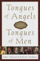 Tongues of Angels, Tongues of Men: A Book of Sermons - John F. Thornton, Katharine Washburn