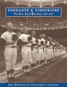 Pennants & Pinstripes: The New York Yankees 1903-2002 - Ray Robinson, Christopher Jennison