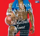 Basketball Jones - E. Lynn Harris