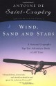 Wind, Sand and Stars - Antoine de Saint-Exupéry, Lewis Galantière