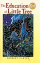 The Education of Little Tree - Forrest Carter