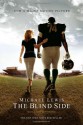 The Blind Side: Evolution of a Game - Michael Lewis