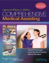 Lippincott Williams & Wilkins' Comprehensive Medical Assisting - Judy Kronenberger, Laura Southard Durham, Denise Woodson